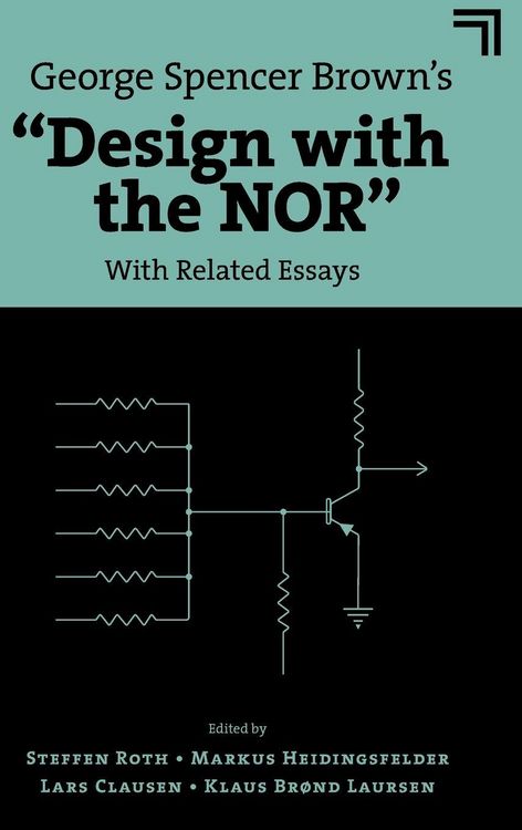 Produktbild: George Spencer Brown's "Design with the NOR"
