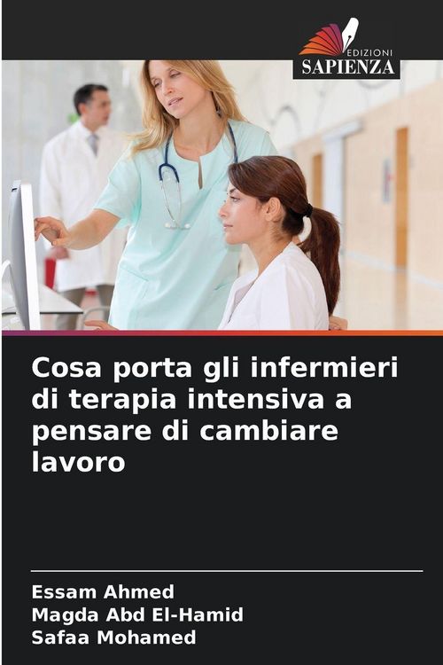 Produktbild: Cosa porta gli infermieri di terapia intensiva a pensare di cambiare lavoro
