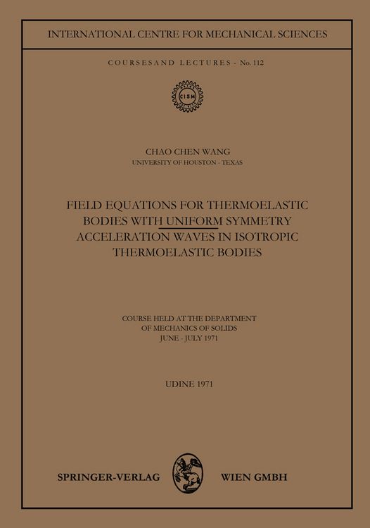 Produktbild: Field Equations for Thermoelastic Bodies with Uniform Symmetry