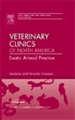 Produktbild: Bacterial and Parasitic Diseases, an Issue of Veterinary Clinics: Exotic Animal Practice