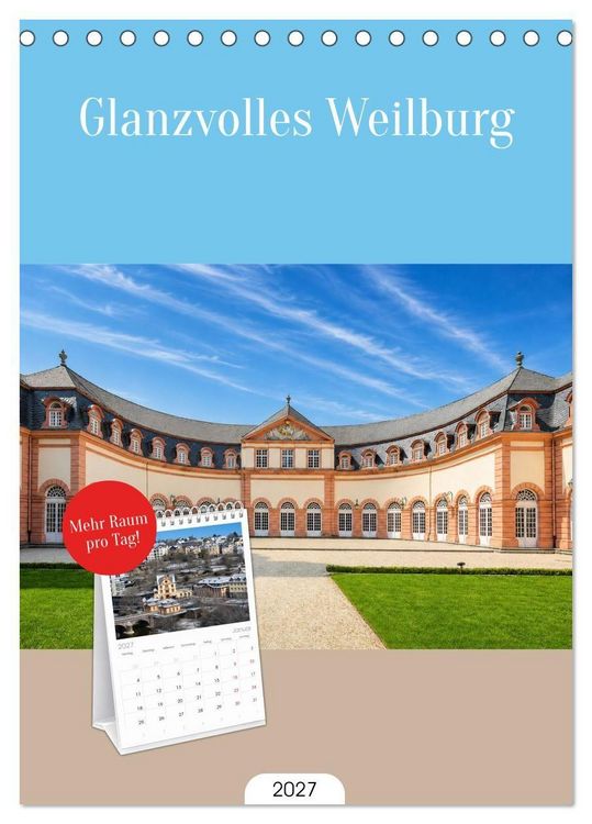 Produktbild: Tischplaner 2027 - Glanzvolles Weilburg (A5 Tischkalender zum Aufstellen) CALVENDO