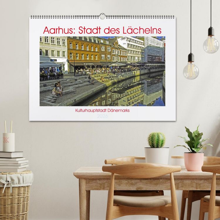 Produktbild: Aarhus: Stadt des L&auml;chelns - Kulturhauptstadt D&auml;nemarks (Wandkalender 2026 DIN A2 quer), CALVENDO Monatskalender