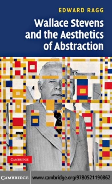 Produktbild: Wallace Stevens and the Aesthetics of Abstraction