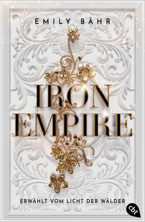 Bild vom Artikel Iron Empire – Erwählt vom Licht der Wälder vom Autor Emily Bähr