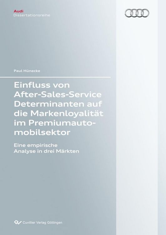 Produktbild: Einfluss von After-Sales-Service Determinanten auf die Markenloyalit&auml;t im Premiumautomobilsektor