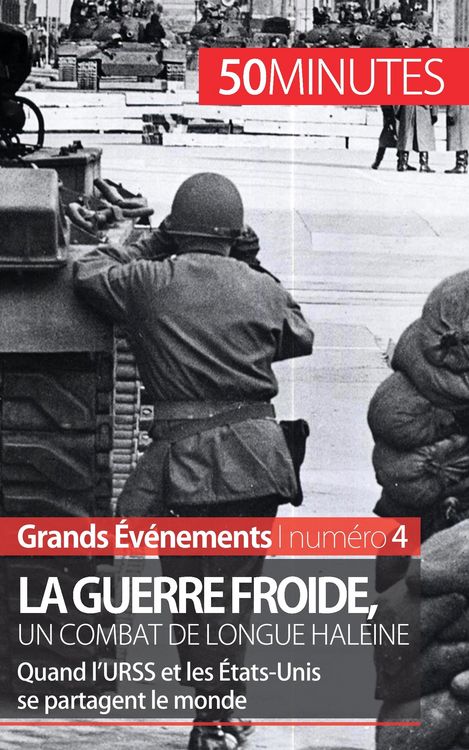 Produktbild: La guerre froide, un combat de longue haleine
