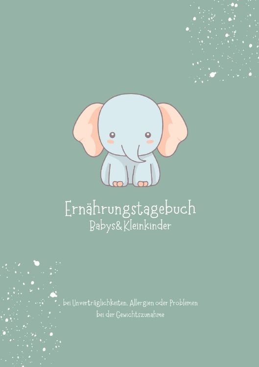 Produktbild: Ern&auml;hrungstagebuch Babys&amp;Kleinkinder