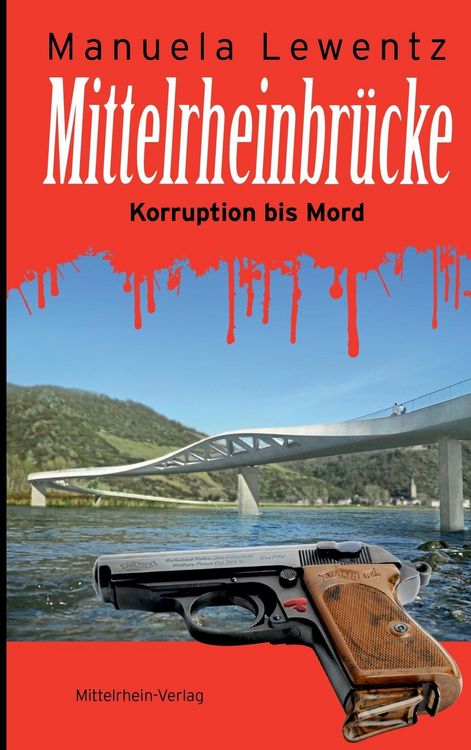 Produktbild: Mittelrheinbr&uuml;cke