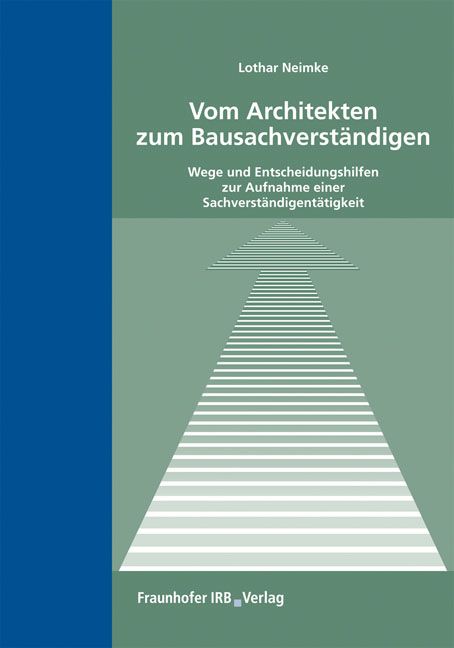 Produktbild: Vom Architekten zum Bausachverst&auml;ndigen
