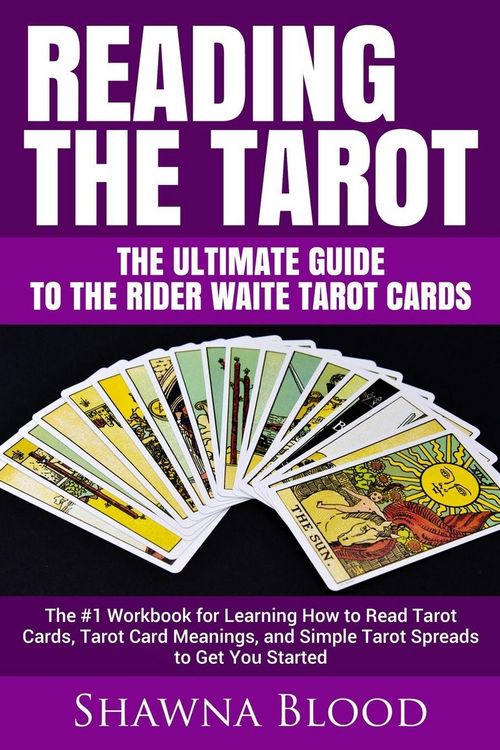 Produktbild: Reading the Tarot - the Ultimate Guide to the Rider Waite Tarot Cards
