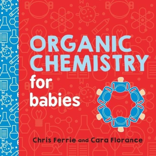 Produktbild: Organic Chemistry for Babies