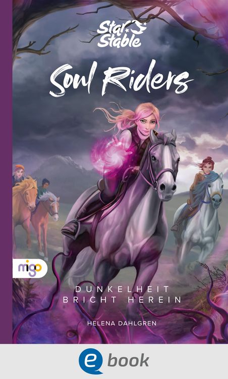 Produktbild: Star Stable: Soul Riders 3. Dunkelheit bricht herein