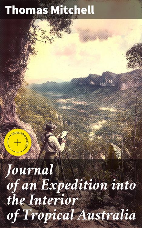 Produktbild: Journal of an Expedition into the Interior of Tropical Australia