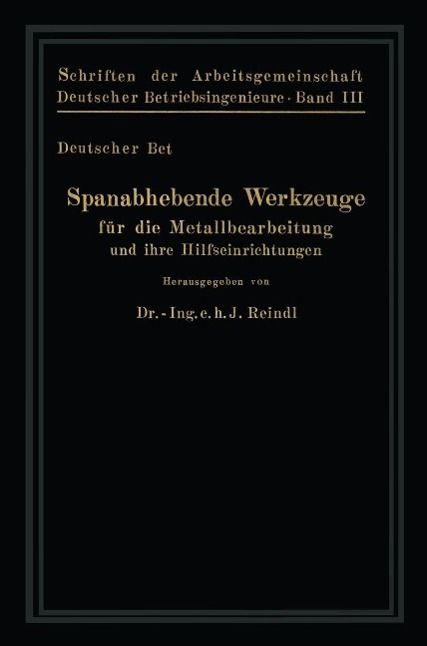 Produktbild: Spanabhebende Werkzeuge f&uuml;r die Metallbearbeitung und ihre Hilfseinrichtungen