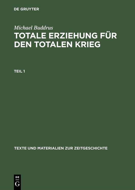 Produktbild: Totale Erziehung f&uuml;r den totalen Krieg