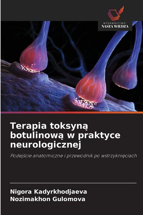 Produktbild: Terapia toksyn&iquest; botulinow&iquest; w praktyce neurologicznej