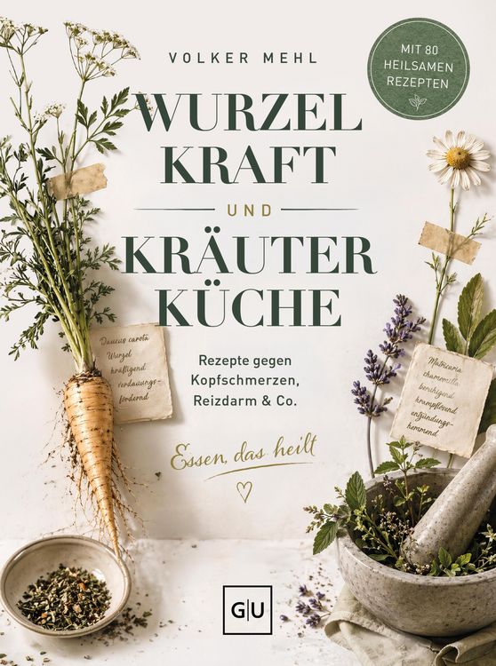 Produktbild: Wurzelkraft und Kr&auml;uterk&uuml;che