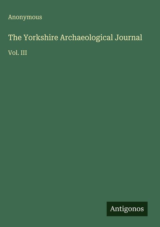 Produktbild: The Yorkshire Archaeological Journal