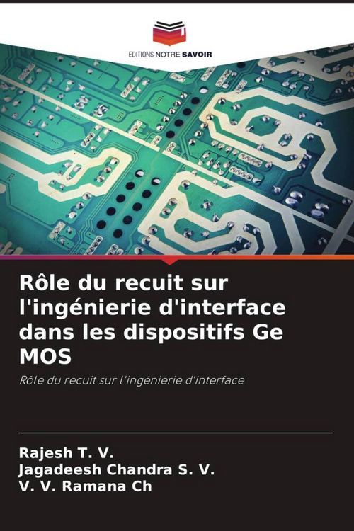 Produktbild: R&ocirc;le du recuit sur l'ing&eacute;nierie d'interface dans les dispositifs Ge MOS