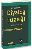 Produktbild: Dinlerarasi Diyalog Tuzagi ve Dinde Reform