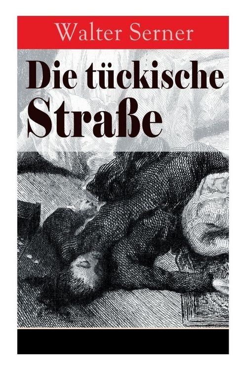 Produktbild: Die t&uuml;ckische Stra&szlig;e