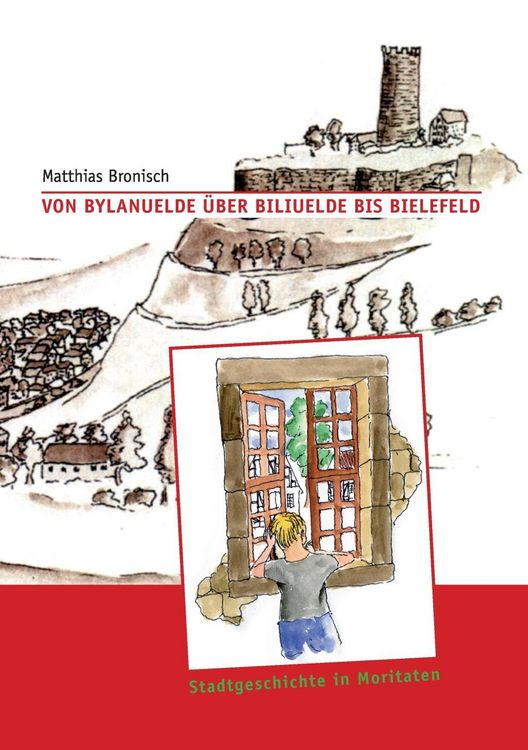Produktbild: Von Bylanuelde &uuml;ber Biliuelde bis Bielefeld