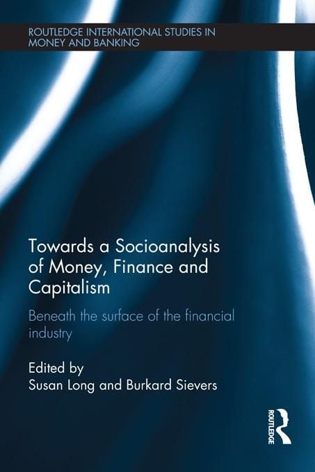 Produktbild: Towards a Socioanalysis of Money, Finance and Capitalism