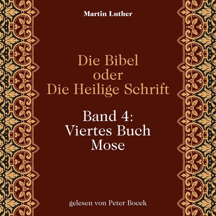 Produktbild: Die Bibel oder Die Heilige Schrift (Band 4: Viertes Buch Mose)
