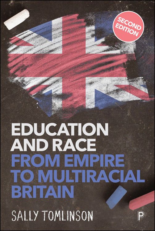 Produktbild: Education and Race from Empire to Multiracial Britain (Second Edition)