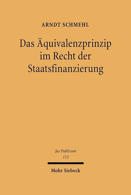 Produktbild: Das Äquivalenzprinzip im Recht der Staatsfinanzierung