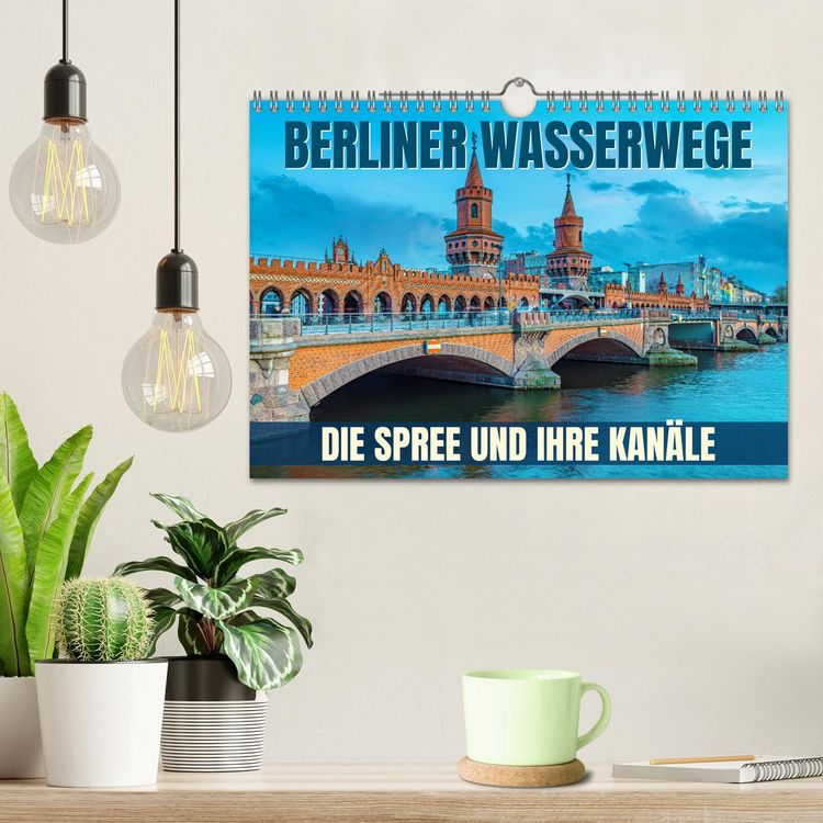 Produktbild: Berliner Wasserwege &ndash; Die Spree und ihre Kan&auml;le (Wandkalender 2026 DIN A4 quer), CALVENDO Monatskalender