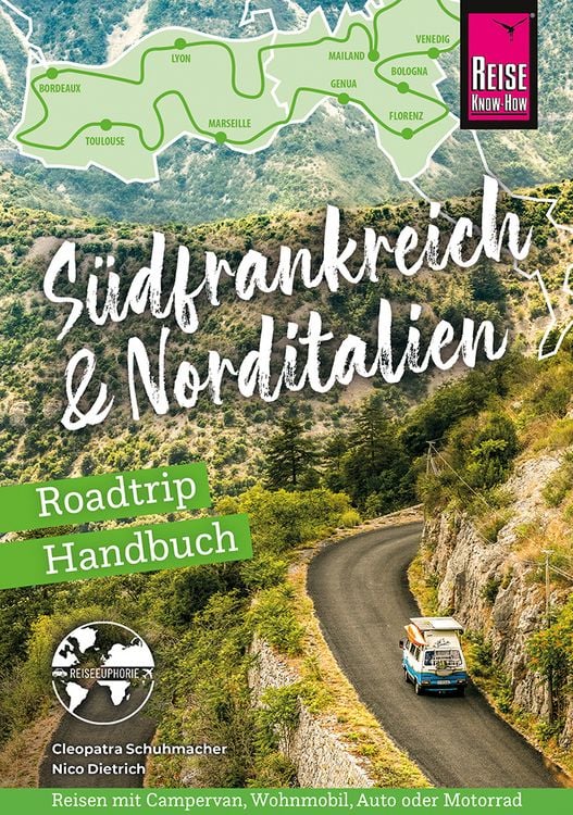 Bild vom Artikel Reise Know-How Roadtrip Handbuch Südfrankreich & Norditalien vom Autor Cleopatra Schuhmacher
