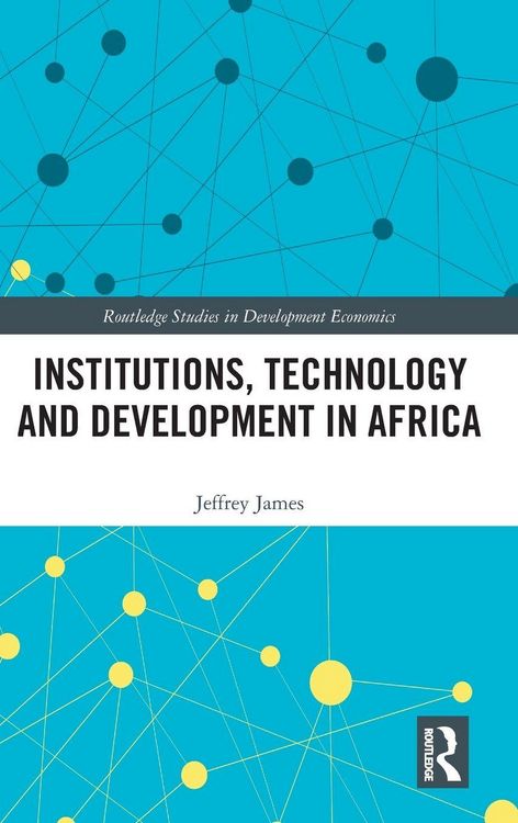 Produktbild: Institutions, Technology and Development in Africa