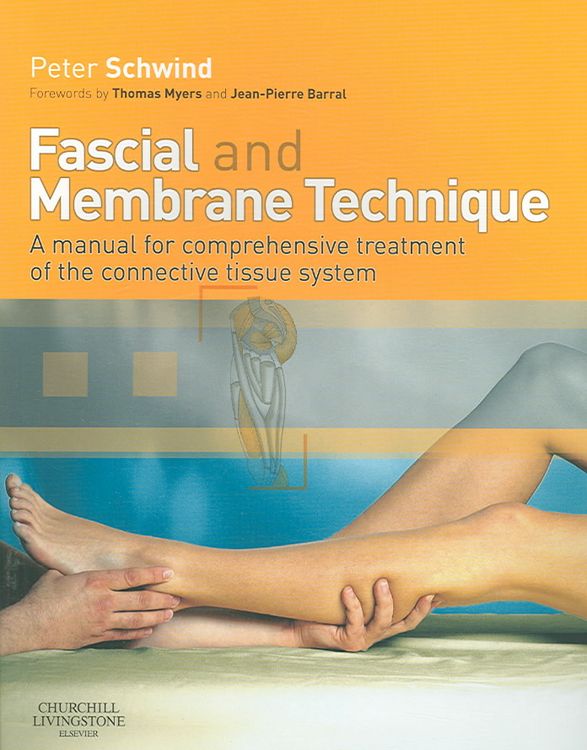 Produktbild: Schwind, P: Fascial and Membrane Technique