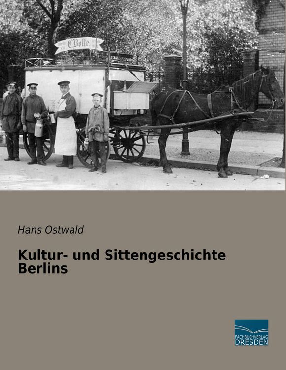 Produktbild: Kultur- und Sittengeschichte Berlins