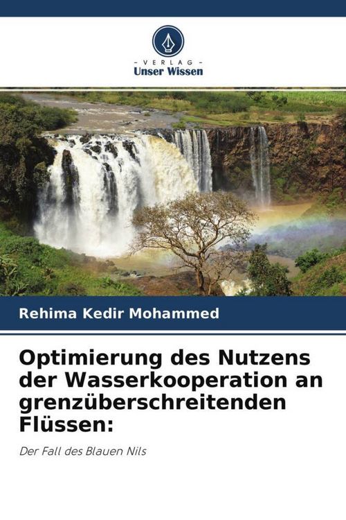 Produktbild: Optimierung des Nutzens der Wasserkooperation an grenz&uuml;berschreitenden Fl&uuml;ssen: