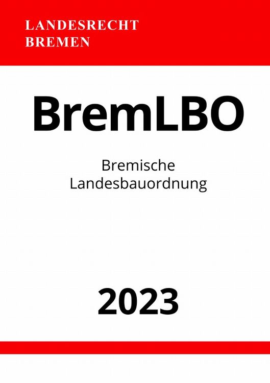 Produktbild: Bremische Landesbauordnung - BremLBO 2023