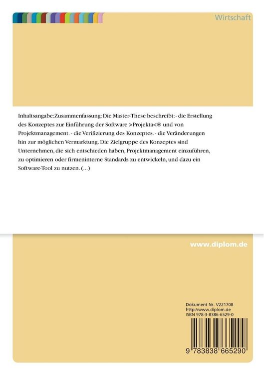 Produktbild: Erstellung eines Konzepts zur Einführung von Projektmanagement in Kombination mit einer Projektmanagement-Software in Unternehmen mit internationalen