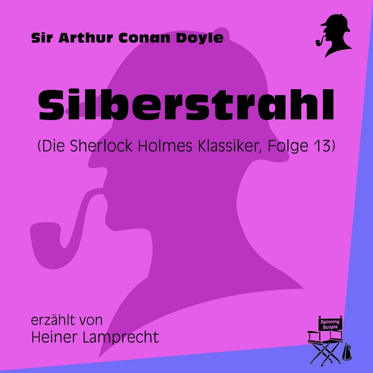 Produktbild: Silberstrahl (Die Sherlock Holmes Klassiker, Folge 13)