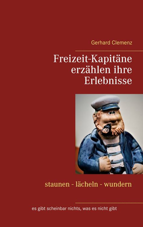 Produktbild: Freizeit-Kapit&auml;ne erz&auml;hlen ihre Erlebnisse