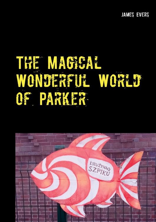 Produktbild: The Magical Wonderful World of Parker