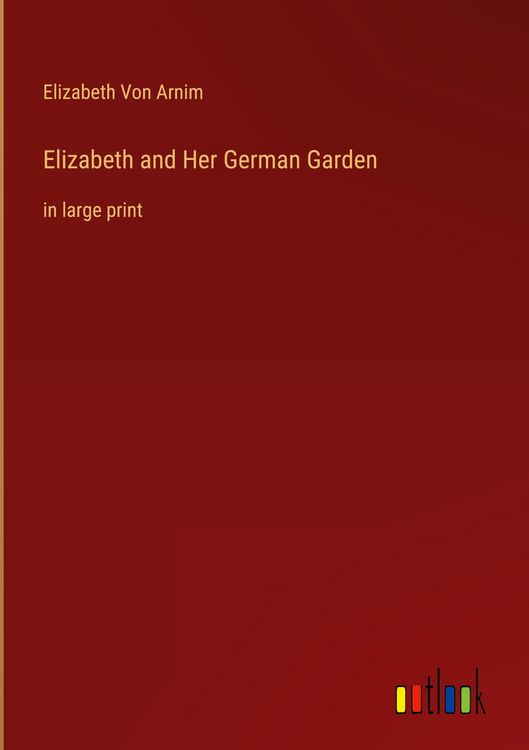 Produktbild: Elizabeth and Her German Garden