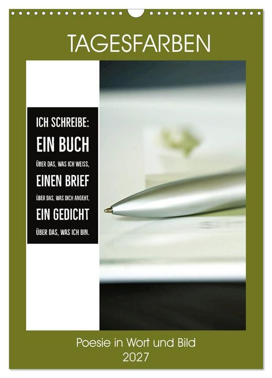 Produktbild: Tagesfarben - Poesie in Wort und Bild (Wandkalender 2027 DIN A3 hoch), CALVENDO Monatskalender