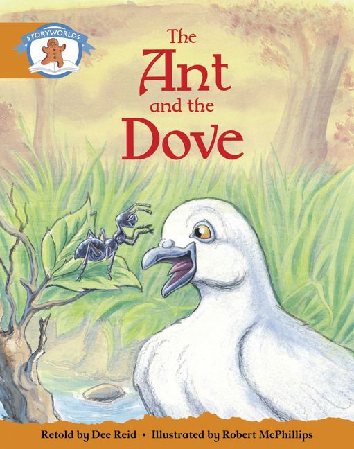 Produktbild: Literacy Edition Storyworlds Stage 4, Once Upon A Time World, The Ant and the Dove (single)