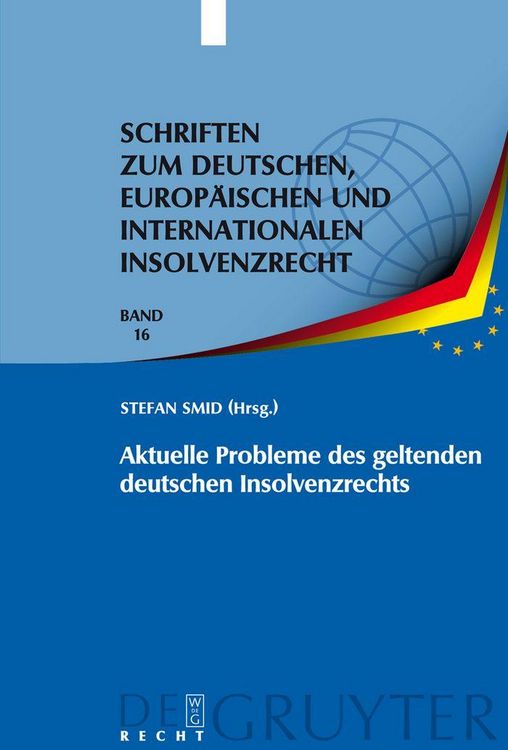 Produktbild: Aktuelle Probleme des geltenden deutschen Insolvenzrechts