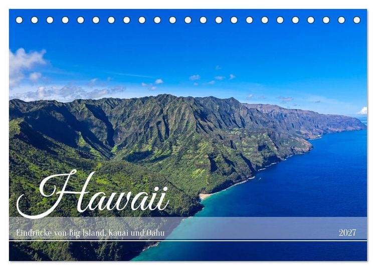 Produktbild: Hawaii - Eindr&uuml;cke von Big Island, Kauai & Oahu (Tischkalender 2027 DIN A5 quer), CALVENDO Monatskalender