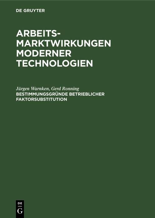 Produktbild: Bestimmungsgr&uuml;nde betrieblicher Faktorsubstitution