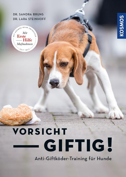 Produktbild: Vorsicht, giftig! Anti-Giftk&ouml;der-Training f&uuml;r Hunde