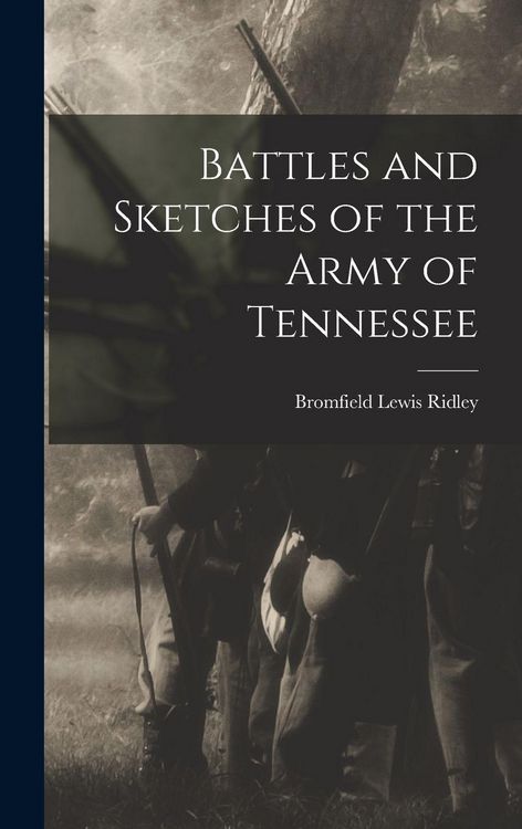 Produktbild: Battles and Sketches of the Army of Tennessee