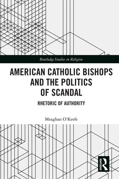 Produktbild: American Catholic Bishops and the Politics of Scandal